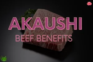 Akaushi Beef Health Benefits