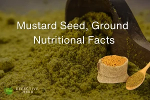Mustard Seed, Ground Nutrition Facts
