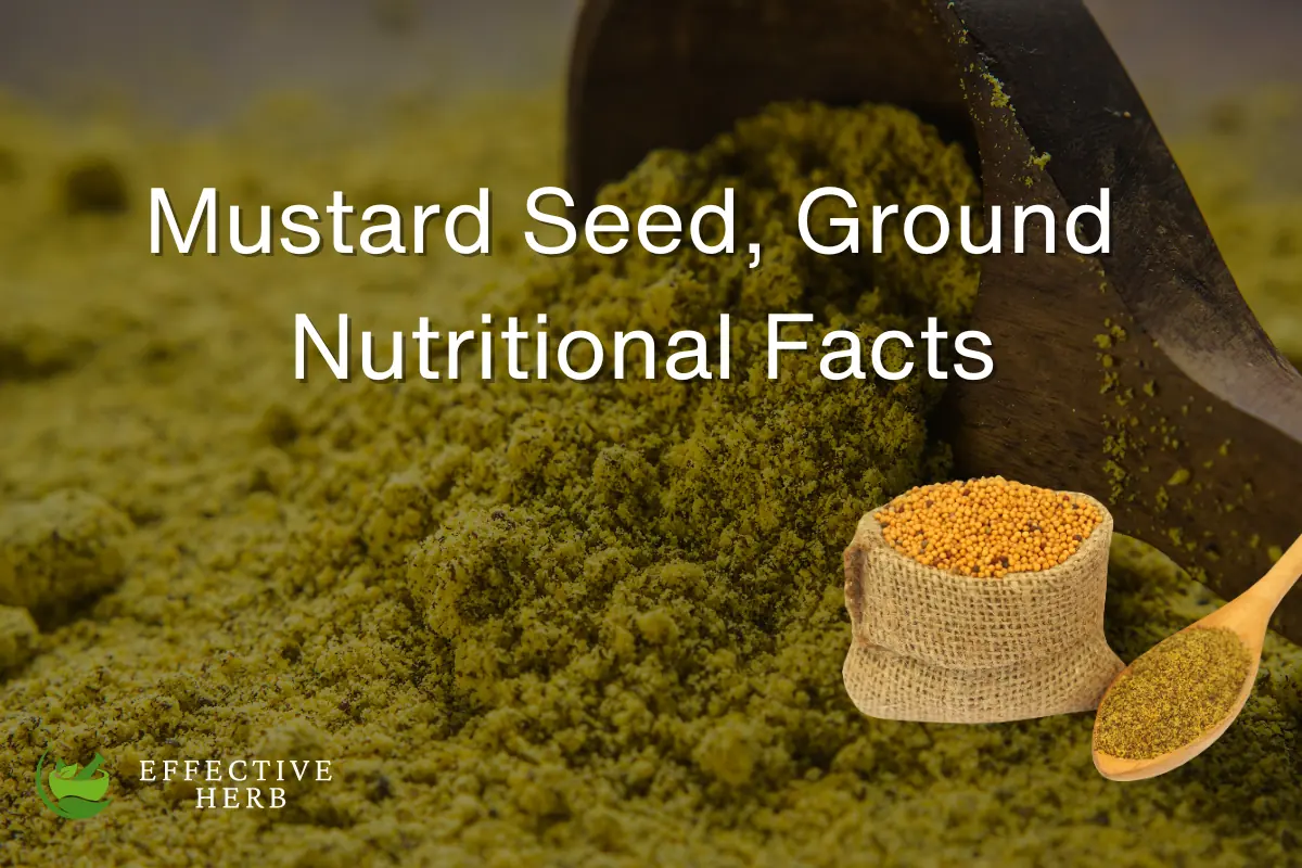Mustard Seed Ground Nutritional Facts