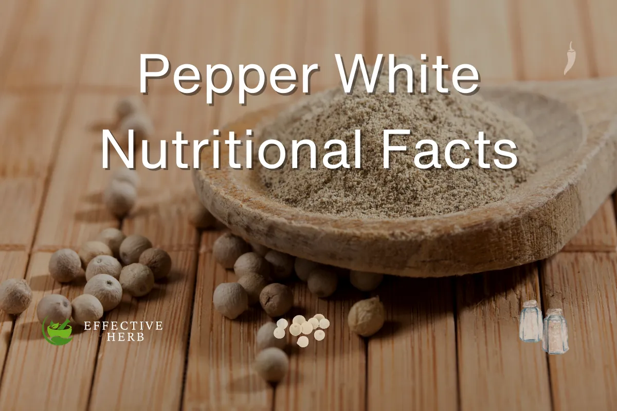 Pepper White Nutritional Facts