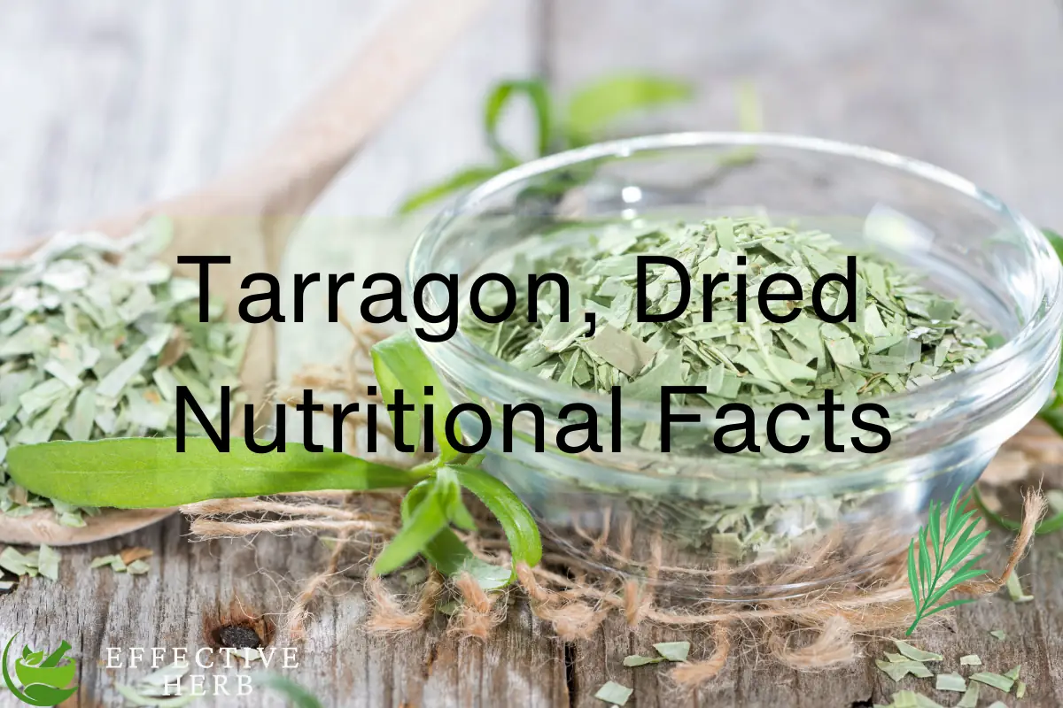 Tarragon Dried Nutritional Facts
