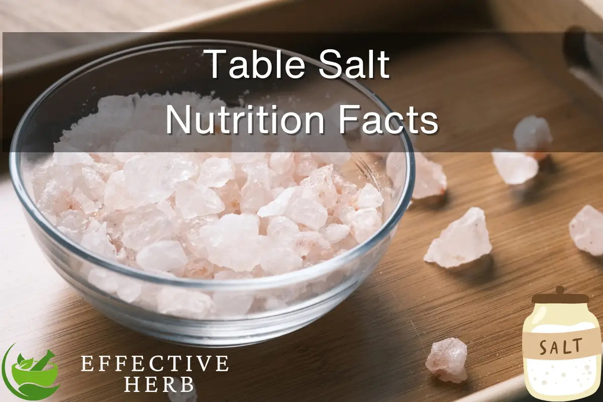Table Salt Nutrition Facts